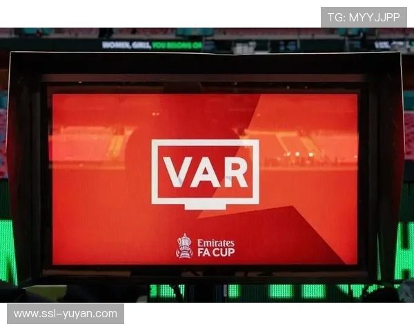 欧冠VAR技术升级：半自动越位系统将覆盖全部比赛